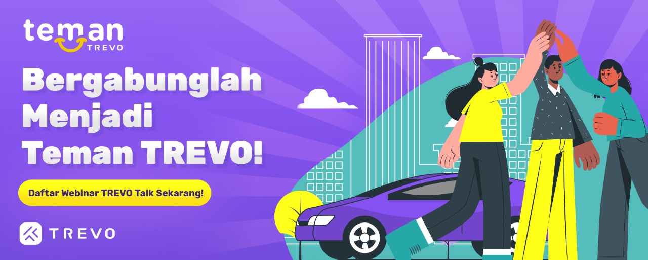 Bergabunglah Menjadi Teman TREVO! - TREVO Stories ID